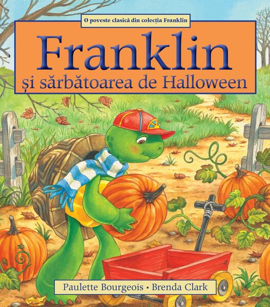 Franklin și sărbătoarea de Halloween - Paulette Bourgeois - Katartis