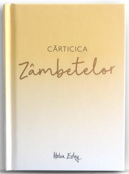Cărticica zâmbetelor - Helen Exley - Helen Exley