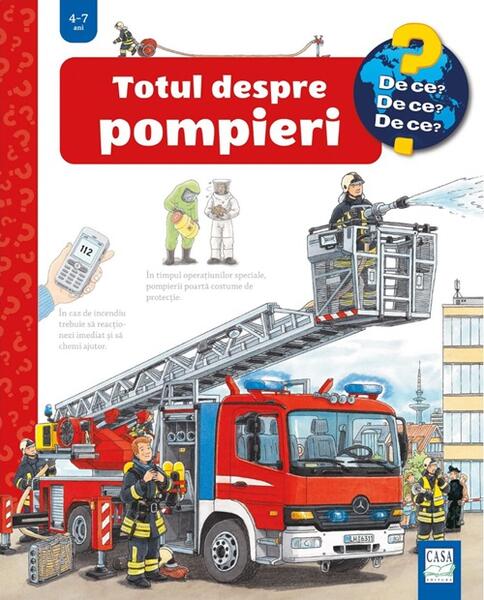 Totul despre pompieri - Andrea Erne - Casa
