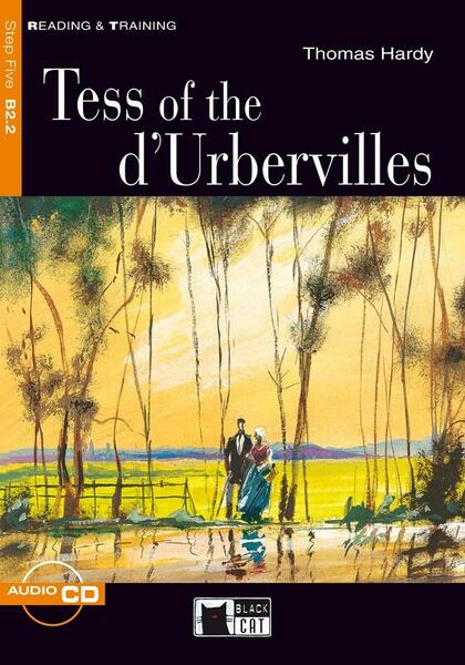 Tess of the d'Urbervilles + CD (Step Five B2.2) - William Saroyan - Black Cat Cideb