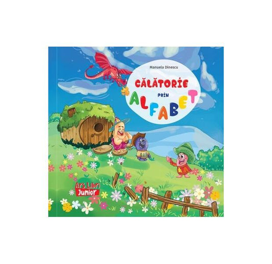Călătorie prin alfabet - Manuela Dinescu - Ars Libri