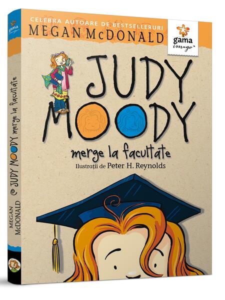 Judy Moody merge la facultate - Megan McDonald - Gama