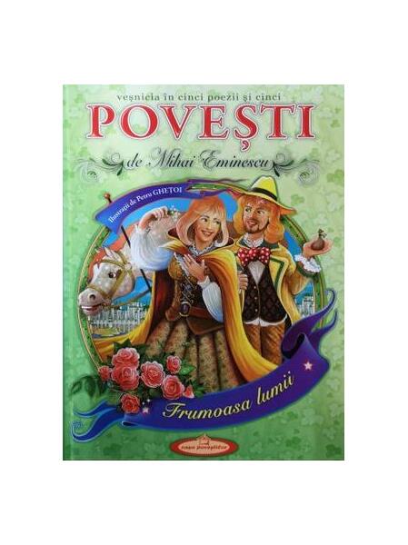 Povești. Frumoasa lunii - Mihai Eminescu - Casa Poveștilor