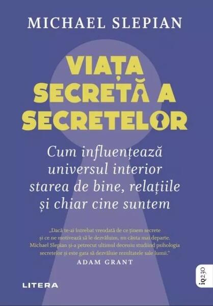 Viața secretă a secretelor - Michael Slepian - Litera