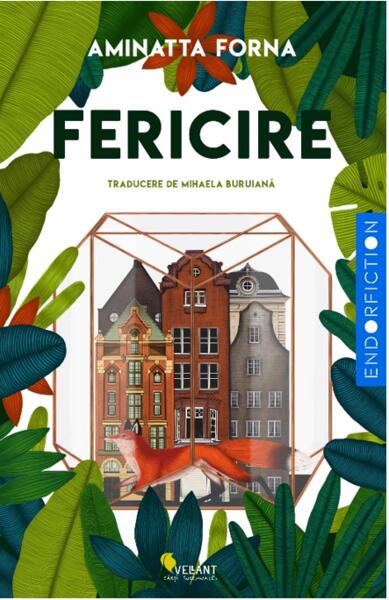 Fericire - Aminatta Forna - Vellant