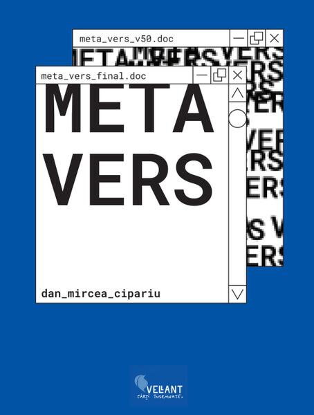 META VERS - Dan Mircea Cipariu - Vellant