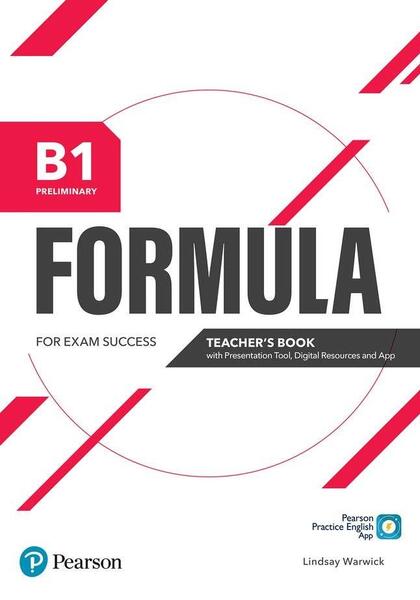 Formula B1 Preliminary Teacher's Book with Presentation Tool and Digital Resources - Lindsay Warwick - Pearson