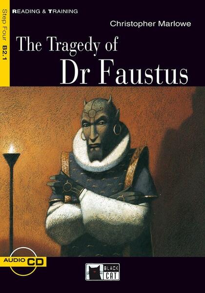 The Tragedy of Dr Faustus + CD (Step Four B2.1) - Black Cat Cideb