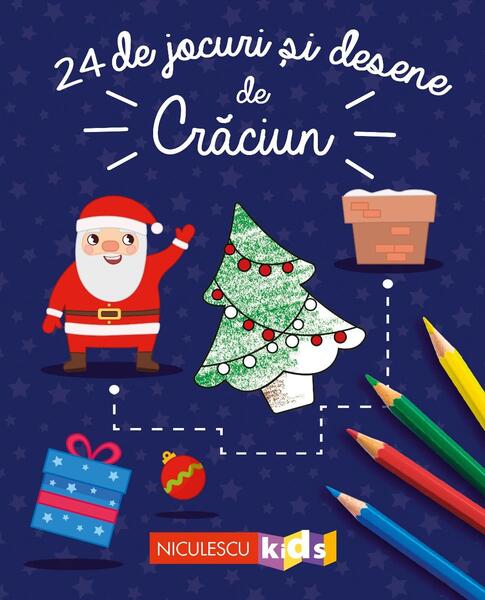 24 de jocuri și desene de Crăciun - Armand-Alexandru Roșu