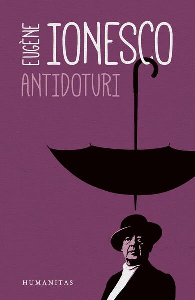 Antidoturi - Eugène Ionesco - Humanitas