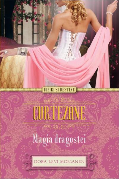 Curtezane - Dora Levy Mossanen - Litera