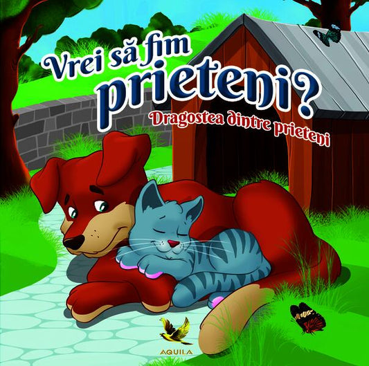 Vrei să fim prieteni? Dragostea între prieteni - Aquila