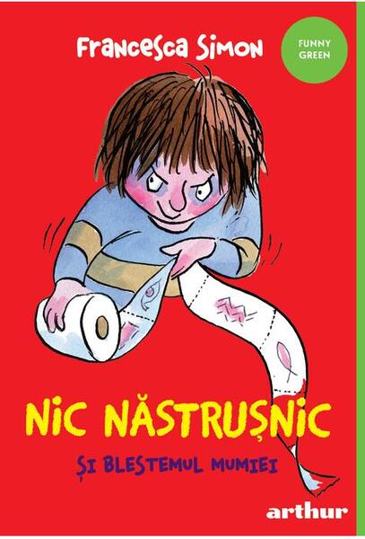 Nic Năstrușnic și blestemul mumiei (Vol. 7) - Paperback brosat - Francesca Simon - Arthur
