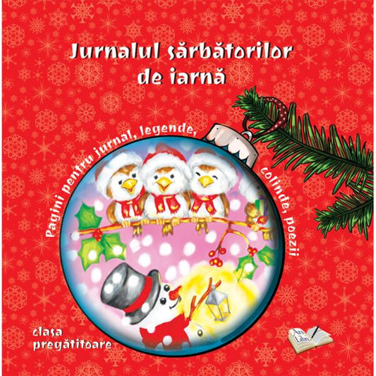 Jurnalul sărbătorilor de iarnă - Clasa pregătitoare - Ars Libri