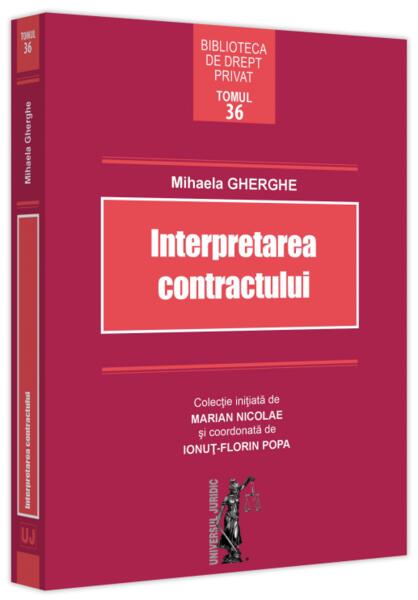 Interpretarea contractului - Universul Juridic