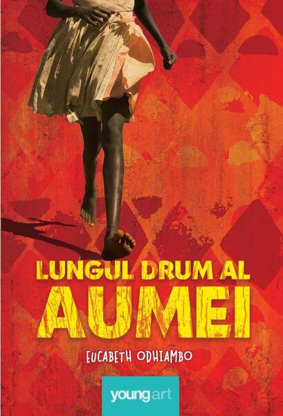 Lungul drum al Aumei - Eucabeth Odhiambo - Young Art