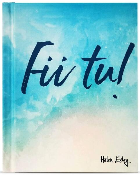Fii tu! - Helen Exley - Helen Exley