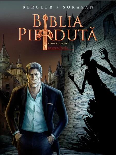 Biblia pierdută. Roman grafic - Igor Bergler - Litera