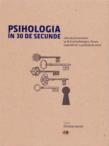 Psihologia în 30 de secunde - Christian Jarrett - Litera