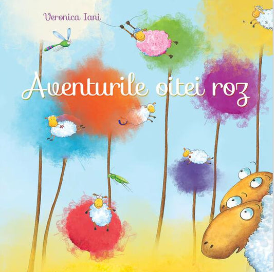 Aventurile oiței roz (format mic) - Asociația Life-Learning Education