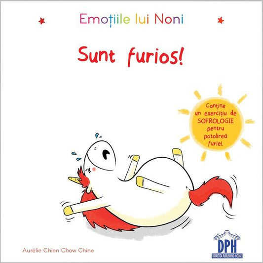 Emoțiile lui Noni-Sunt furios - Hardcover - Aurélie Chien Chow Chine - Didactica Publishing House