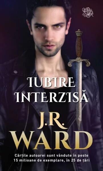 Iubire interzisă - J. R. Ward - Litera