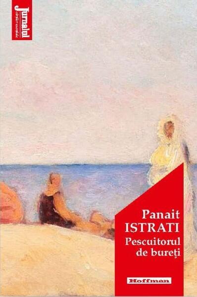 Pescuitorul de bureți - Panait Istrati - Hoffman