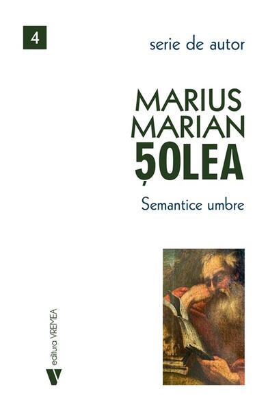 Semantice umbre - Marius Marian Șolea - Vremea