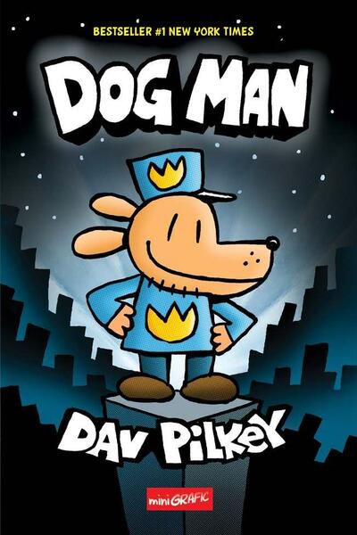 Dog Man (Vol. 1) - Dav Pilkey - Grafic Art