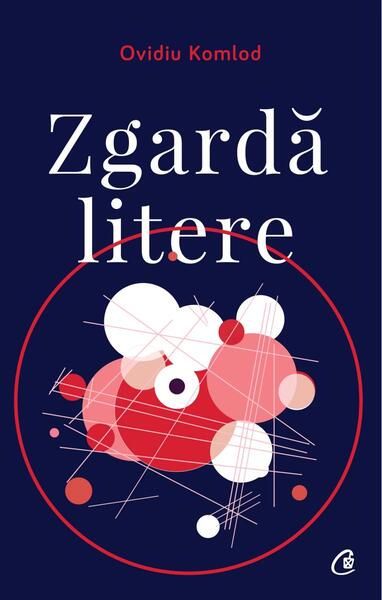 Zgardă litere - Ovidiu Komlod - Curtea Veche