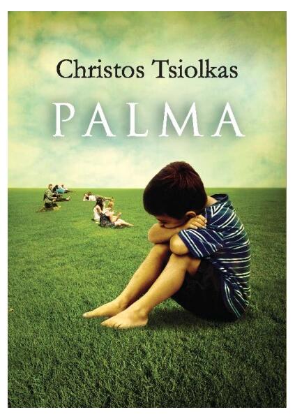 Palma - Christos Tsiolkas - Litera
