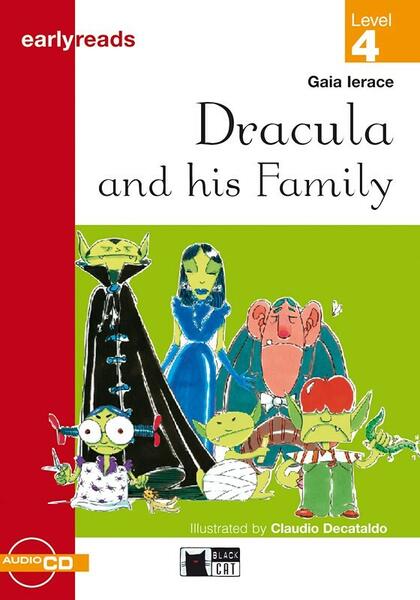 Level 4: Dracula and his Family + audio CD (Early A1) - Black Cat Cideb