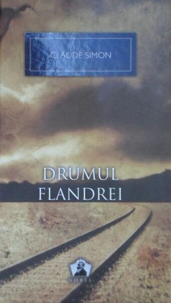 Drumul Flandrei - Claude Simon - RAO