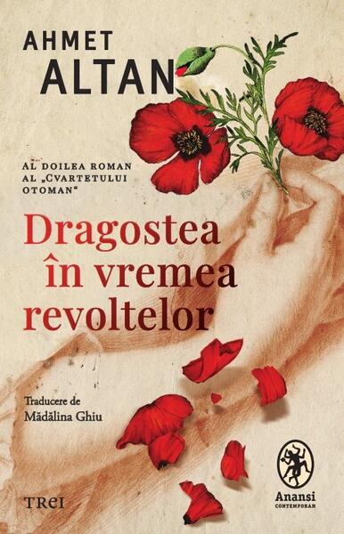 Dragoste în vremea revoltelor (Vol. 2) - Trei