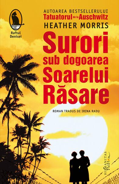 Surori sub dogoarea Soarelui Răsare - Humanitas Fiction