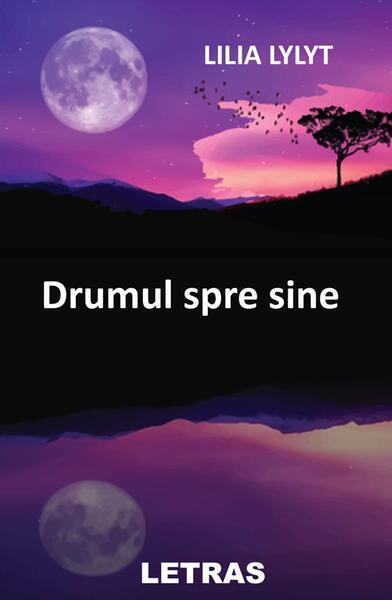 Drumul spre sine - Lilia Lylyt - Letras