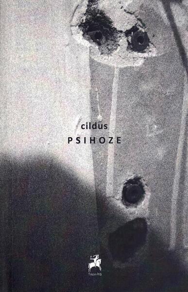 PSIHOZE - Ioana Tiberian (Cildus) - Tracus Arte