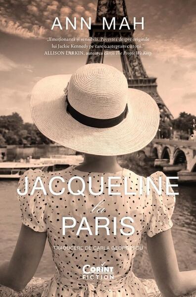 Jacqueline la Paris - Ann Mah - Corint