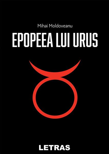Epopeea lui Urus - Mihai Moldoveanu - Letras