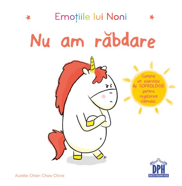 Emoțiile lui Noni - Nu am răbdare! - Hardcover - Aurélie Chien Chow Chine - Didactica Publishing House