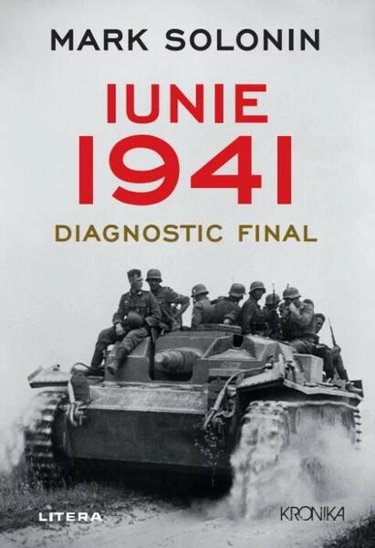 Iunie 1941 - Mark Solonin - Litera