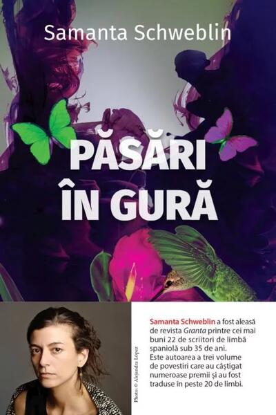 Păsări în gură - Samanta Schweblin - Litera