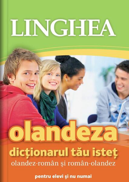 Dicţionarul tău isteţ olandez-român şi român-olandez - Linghea