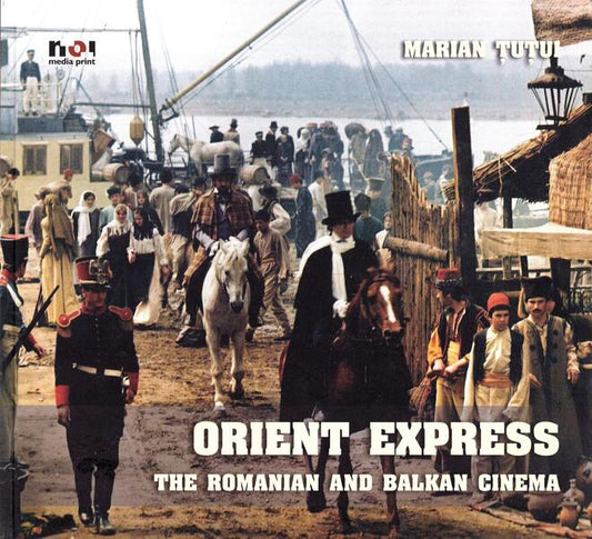 Orient Express - Marian Ţuţui - Noi Media Print