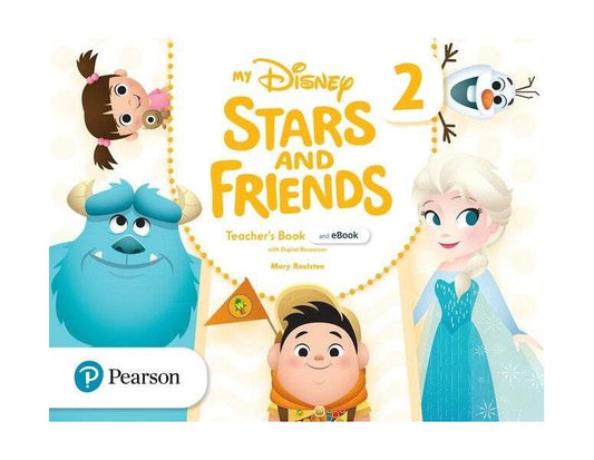 My Disney Stars and Friends Pre A1, Level 2, Teacher's Book with eBook and Digital Resources - Mary Roulston - Pearson