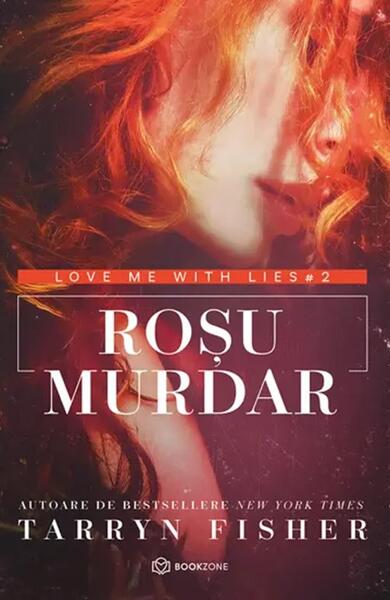 Roșu murdar (Vol. 2) - Tarryn Fisher - Bookzone