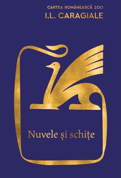 Nuvele și schițe - Cartea Românească
