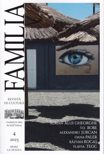 Revista Culturala FAMILIA Nr. 4, 2025 - Paperback brosat - Revista de Cultura FAMILIA - Revista de Cultura FAMILIA