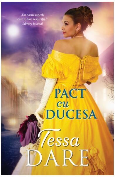 Pact cu ducesa - Tessa Dare - Litera