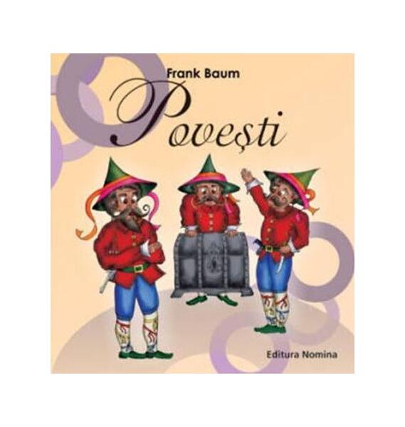Povești Frank Baum - Lyman Frank Baum - Nomina